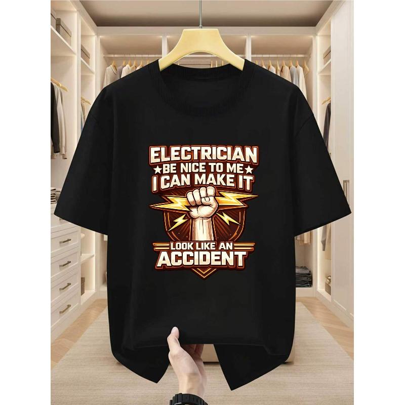 European sizes Men's T-Shirt with Electrician Be Nice to Me I Funny Graphic Print Comfortable Casual Short-sleeved T-shirt
