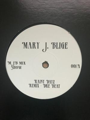 12inch Record MARY J BLIGE - Rainy Dayz MJBMIXSHOW001 Not On Label US Rap & Hip-Hop/R&B Used