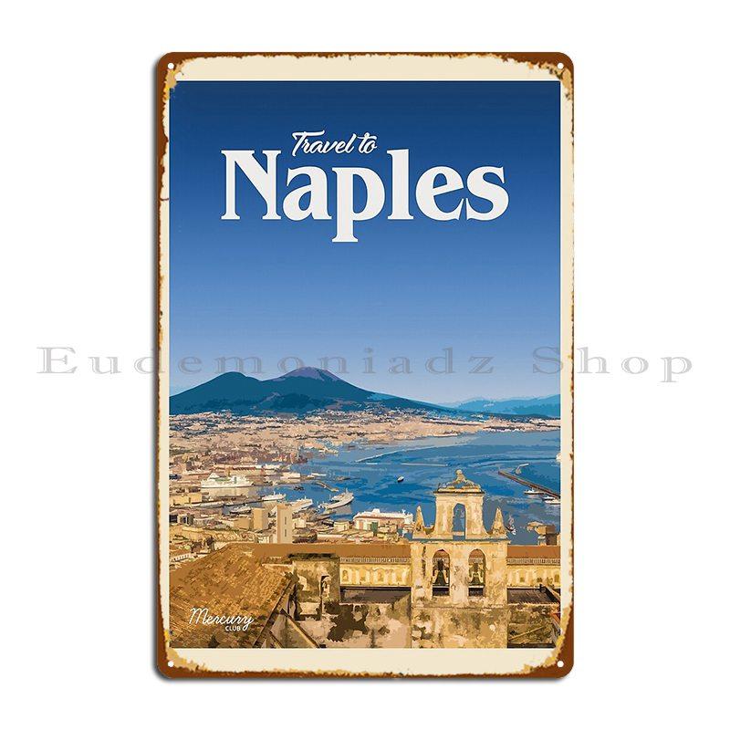Visit Naples Callumgardiner Metal Sign Character Decoration Bar Cinema Cinema Tin Sign Poster 20X30CM