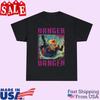 Danger Danger Screw It Gift For Fans Unisex All Size Shirt 1RT866