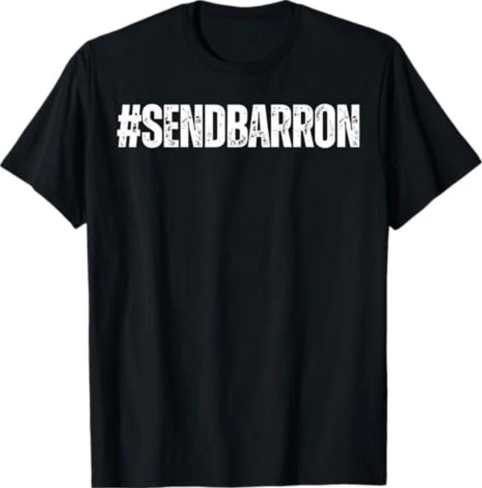 Sendbarron Send Barron Viral Internet Meme Tshirt S