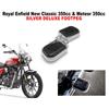 Royal Enfield "New Classic 350" & "Meteor 350cc" "Silver Deluxe Footpeg"