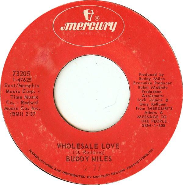 

7inch Record BUDDY MILES - Wholesale Love 73205 Mercury 1971 US Rock Used