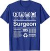 Surgeon Gifts Funny T-Shirt