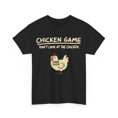 Maglietta Pollo, Gioco del Pollo Non Guardare il Pollo Maglietta Divertente
