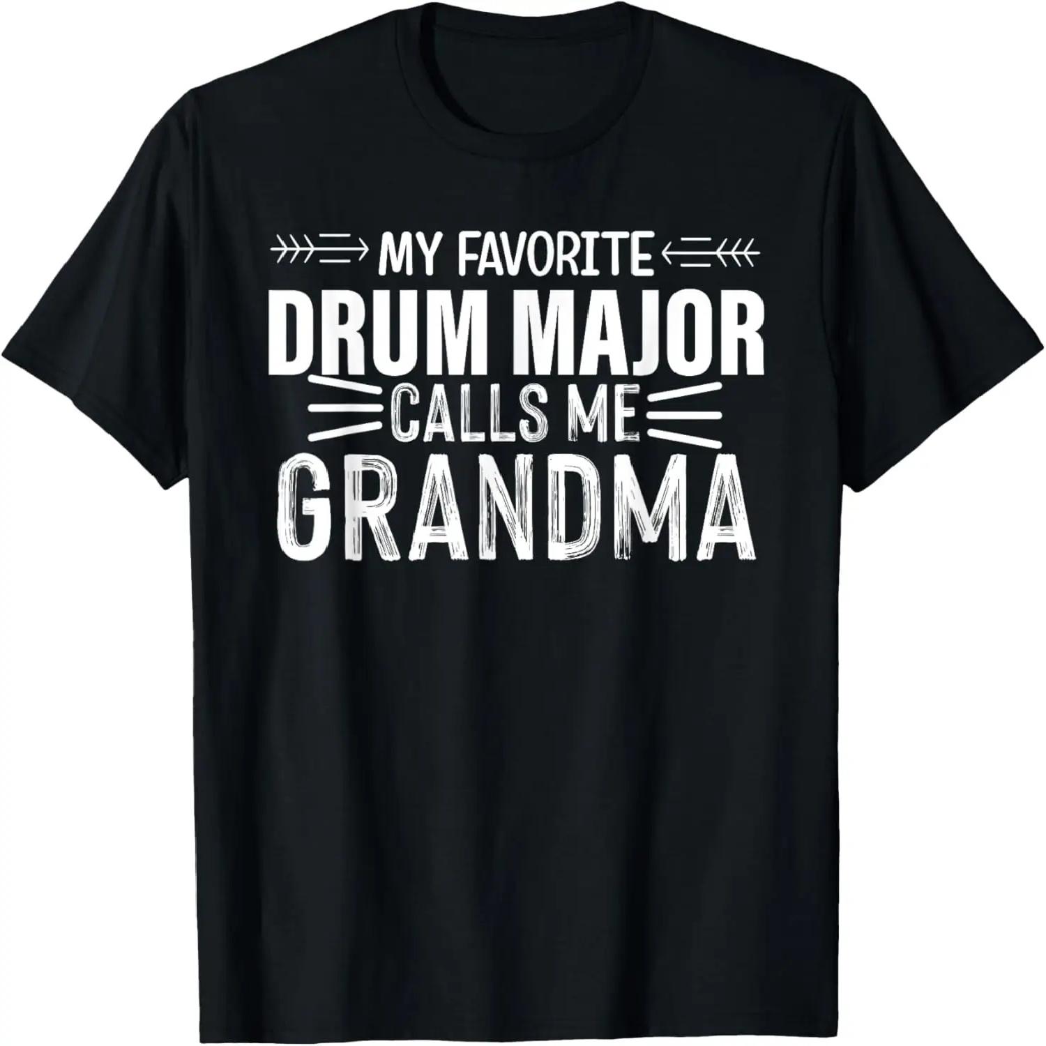 My Favorite Drum Major Dad Of A Drum Major Father T-Shirt XXXXXL