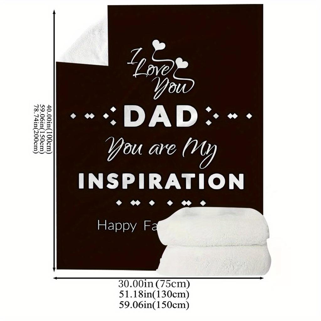 Father's Day Blanket, Father's Day Gift Blanket, Suitable for Sofa Bed Travel, Birthday Holiday Anniversary Gift Blanket