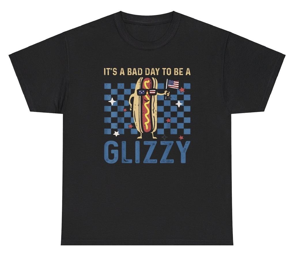 It's A Bad Day To Be A Glizzy T Shirt Funny Hotdog Lover Out Of Pocket Humor Tee