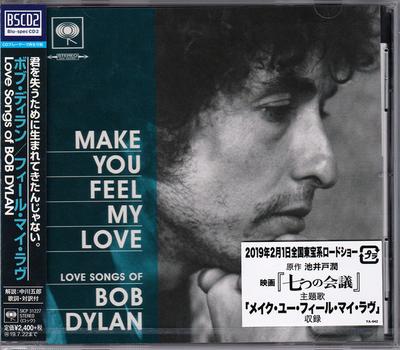 CD BOB DYLAN - Make You Feel My Love: Love Songs O SICP31227 Sony Records In 2019 Japan ObiRock Used