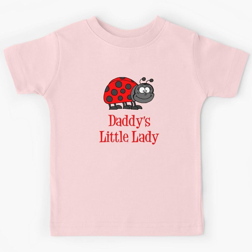 Daddy s Little Lady Cute Lady Bug Baby Daughter Kids T-Shirt 150