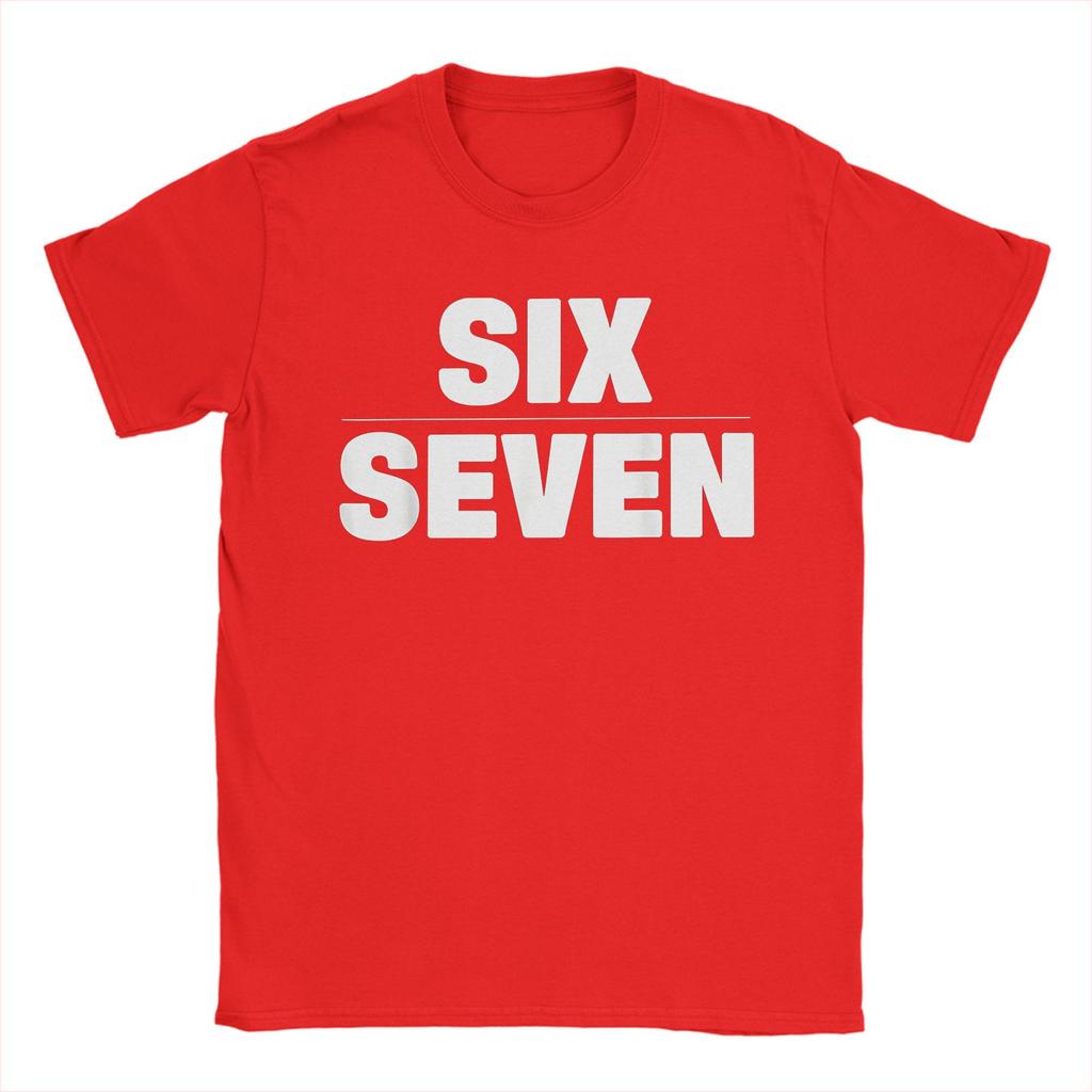 Novelty Six Seven 6 7 Meme Tshirts Men Cotton Short Sleeve  O-neck Summer Tops Shirts