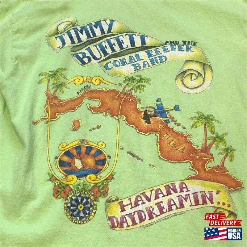 Vintage Jimmy Buffett Band Havana Daydreaming Concert Tour TShirt For Men Women XXXXL