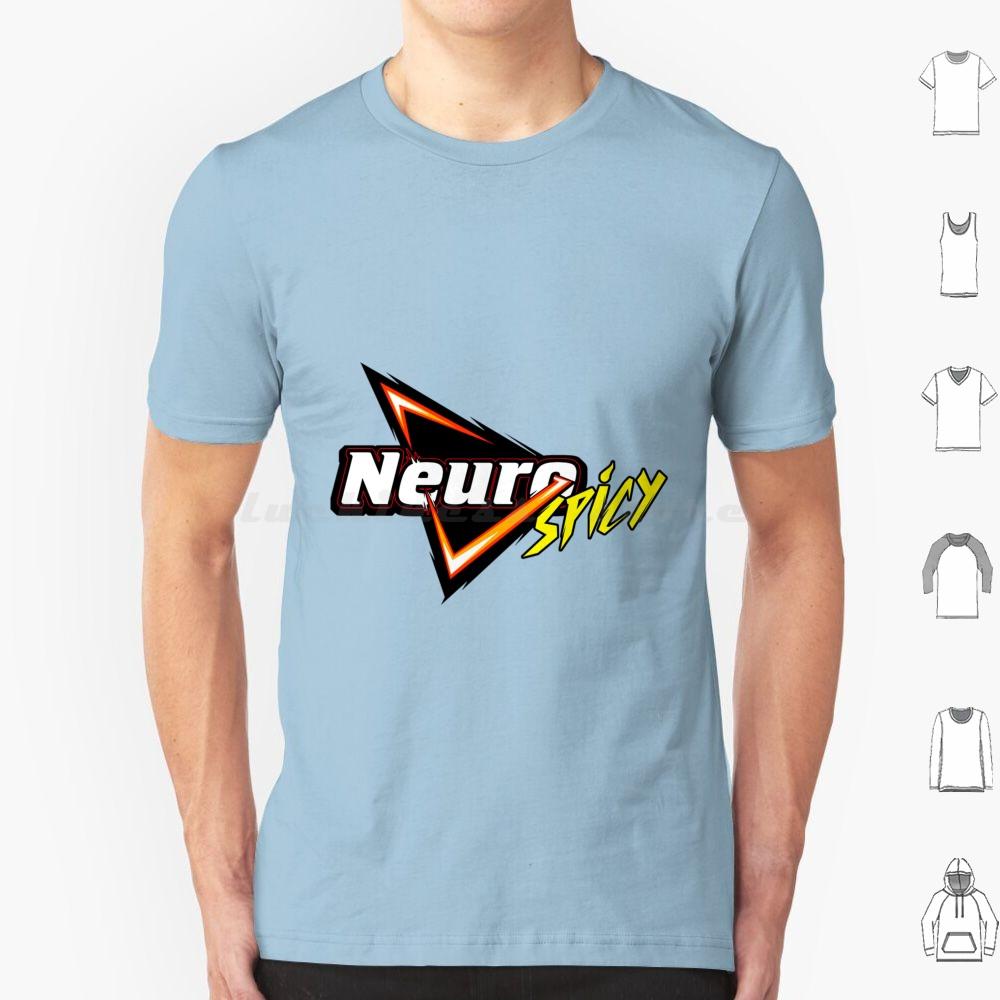 Neurospicy T Shirt Cotton Men Women DIY Print Neurodivergent Neurodiversity Autism Autistic Autie Aspie Adhd Audhd Neurotype