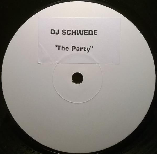 

12inch Record DJ SCHWEDE - The Party BIG522912 B.I.G. 2003 Germany Dance & Electronica Used
