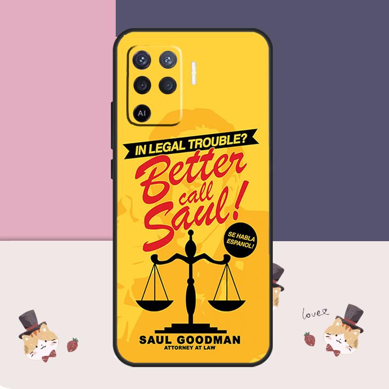 Better Call Saul Case For Oppo A77 A17 A57 A40 A78 A54 A74 A94 A76 A16 A96 A18 A60 A80 A38 A58 A98 A15 A5 Pro