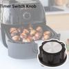 Air Fryer Timer Switch Knob KL50-G3 Air Fryer Accessories New D Type Timer  Replacement Part