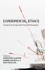 The Experimental Ethics : Toward an Empirical Moral Philosophy Book