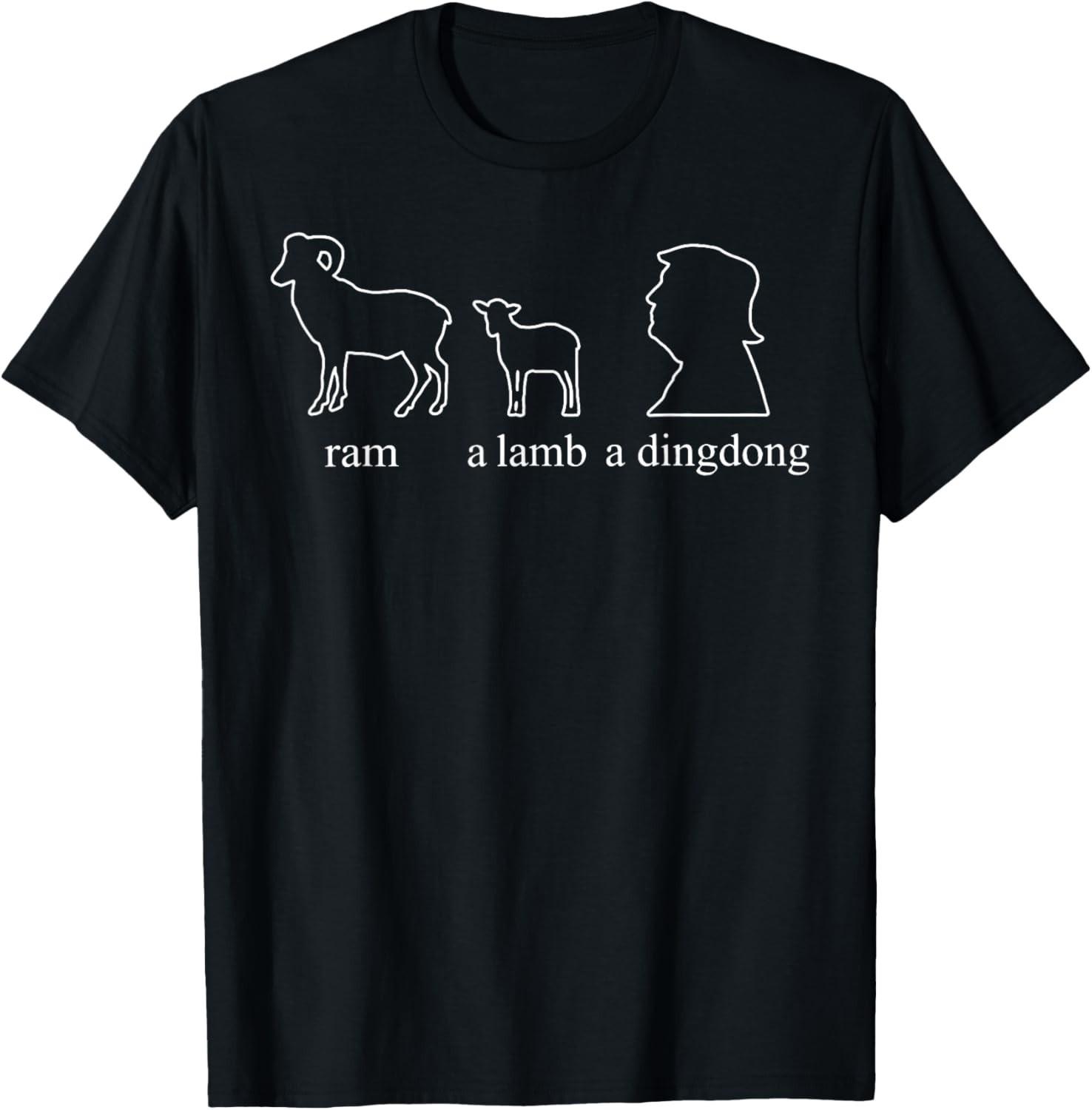 Ram A Lamp A Dingdong Trump T-Shirt Mens Womens Tees Top unisex T-Shirt Mens Womens Tees Top S