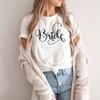 Bride Shirts Bride To Be Bridesmaids Shirt Bridal Shower Engagement Shirt Modern Text Women T Shirts