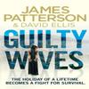 Guilty Wives by James Patterson Paperback Book 9780099550181