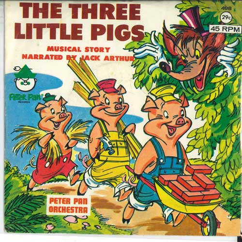 

7inch Record JACK ARTHUR The Three Little Pigs 45498 PETER PAN RECO US Childrens Used