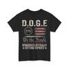 D.O.G.E DOGE Department Of Government Efficiency US-Flagge Unisex-T-Shirt