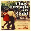 They Dream In Gold by Diabou Mai Sennaar Paperback Book 9781035033713