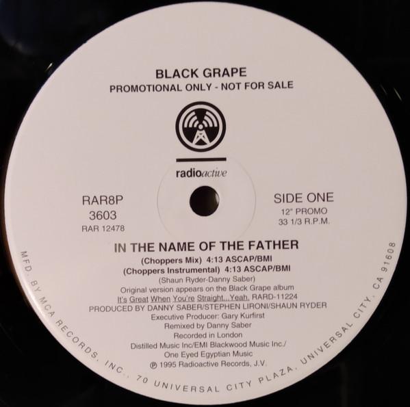 

12inch Record BLACK GRAPE In The Name Of The Father RAR8P3603 Radioactive 1995 US Dance Electronica Used