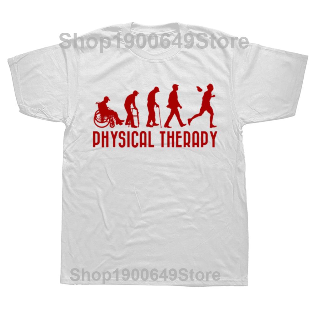Evolution of Physical Therapy Funny PT Therapist T Shirts Graphic Cotton Streetwear Birthday Gifts Summer Style Tshirt Men