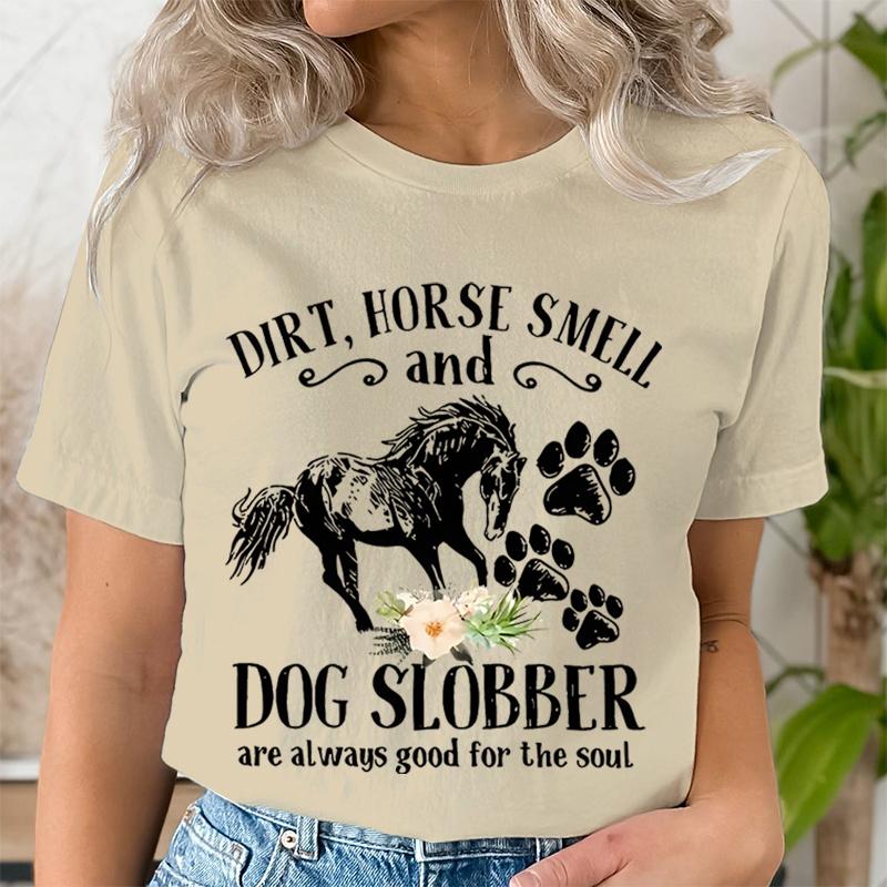Horse Smell and Dog Slobber TShirts Women Dog Paw Floral Tshirts Short Sleeve Trendy Tee Shirt Tops Women Wild Horse T Shirts