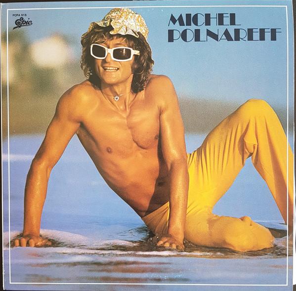 

LP Пластинка МИШЕЛЬ ПОЛЬНАРЕФФ - Michel Polnareff FCPA515 EPIC 1978 Япония Поп