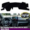 Anti-Slip Dashboard Cover Protective Pad Car Accessories Sunshade Carpet for Toyota Yaris Cross XP210 2021 2022 2023