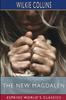 Książka The New Magdalen (Esprios Classics)