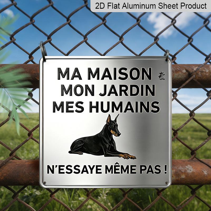 2D Flat, 1pc Funny French Doberman Warning Aluminum Plaque, "N'Essaye Même Pas" Letter Sign, Front Door, Yard & Kennel Decor, Pet Owner Humorous