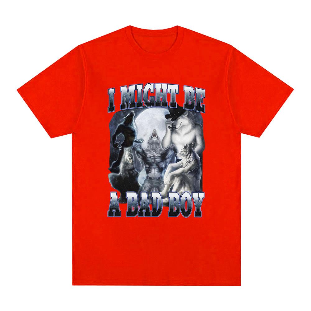 Alpha I Might Be A Bad Boy Wolf Funny Meme Graphic T Shirt Men Women Fashion Vintage Short Sleeve T-shirt Casual Cotton T-shirts