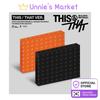 [Pre-order] [THIS & THAT] (THIS VER., THAT VER.) Mini Album + Free Gift