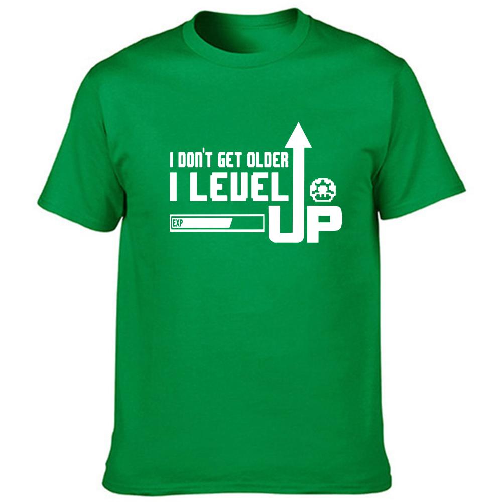 Fashion Men S T Shirt I Don T Get Older I Level Up Slogan Harajuku Funny 3XL