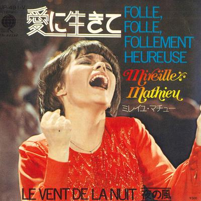 7-Zoll Schallplatte MIREILLE MATHIEU - Verrückt, Verrückt, Wahnsinnig Glücklich /  UP491V OVERSEAS 1974 Japan Pop Gebraucht