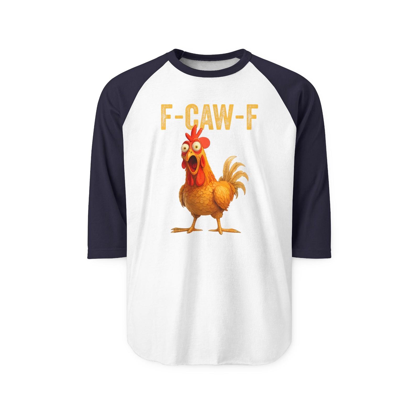 Funny F-Caw-F Chicken Raglan Shirt, FCAWF Chicken Men Humor Raglan Shirt XXXL