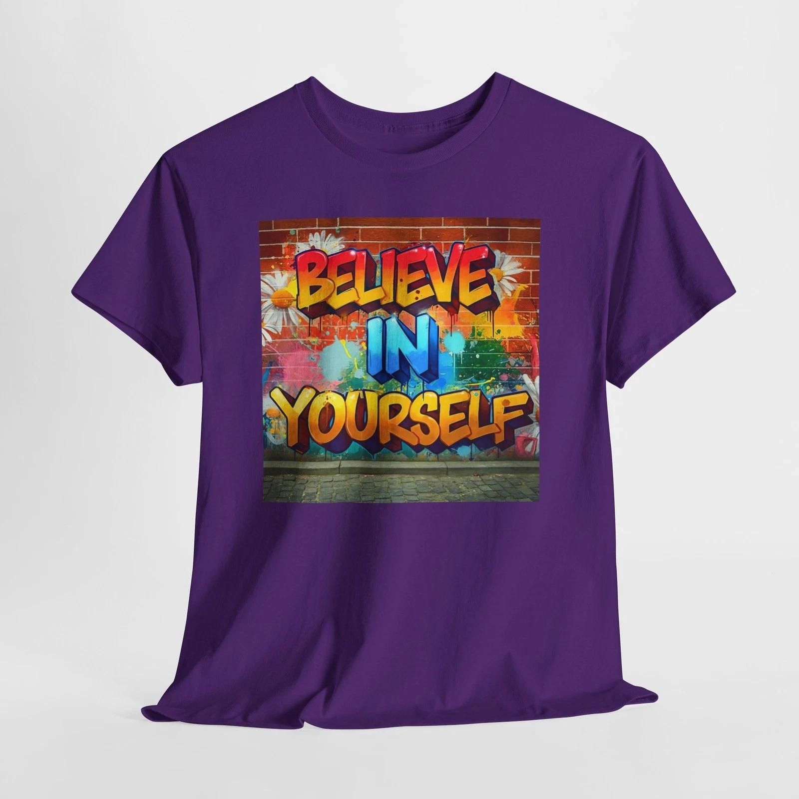 Unisex Heavy Cotton Tee - Believe in Yourself, Motivational Shirt, Casual [...] 3XL