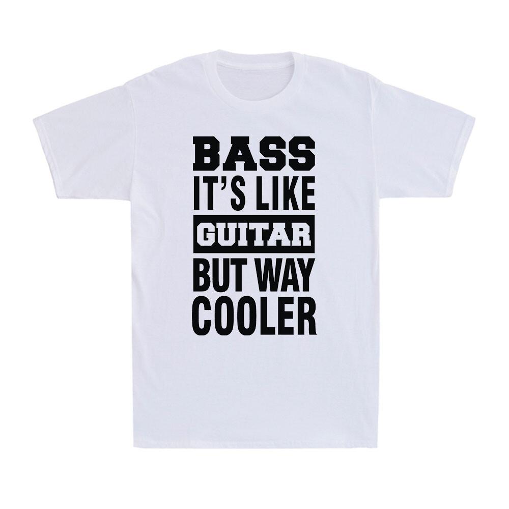 Bass It s Like Guitar But Way Cooler Funny Saying Novelty Vintage Men s T-Shirt S