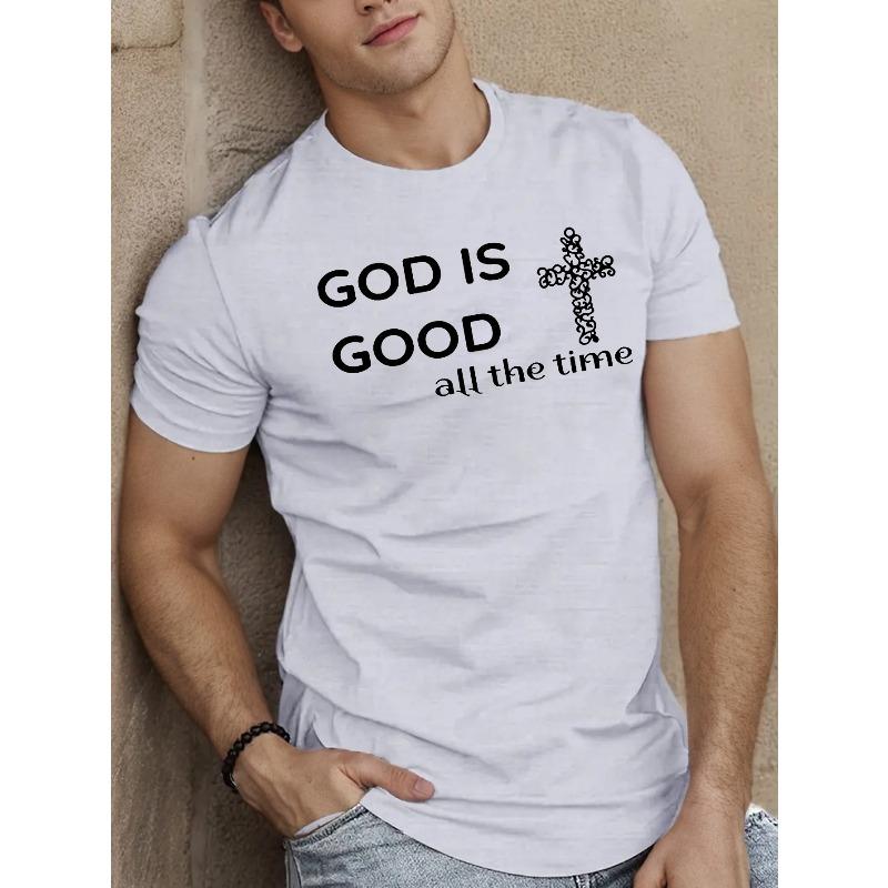 

God Is Good All The Time Men S Short Sleeve T-Shirt - Casual, Crew Neck, Geometric Pattern, Slight Stretch, Regular Fit, Summer S белый