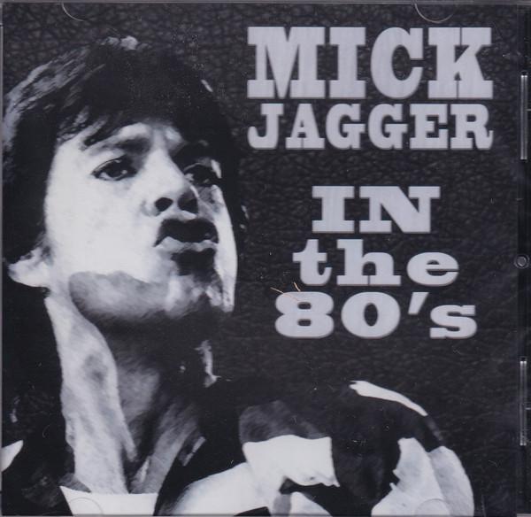 

CD MICK JAGGER - In the 80 s MVD9805A MVD Audio 2016 US Rock Used