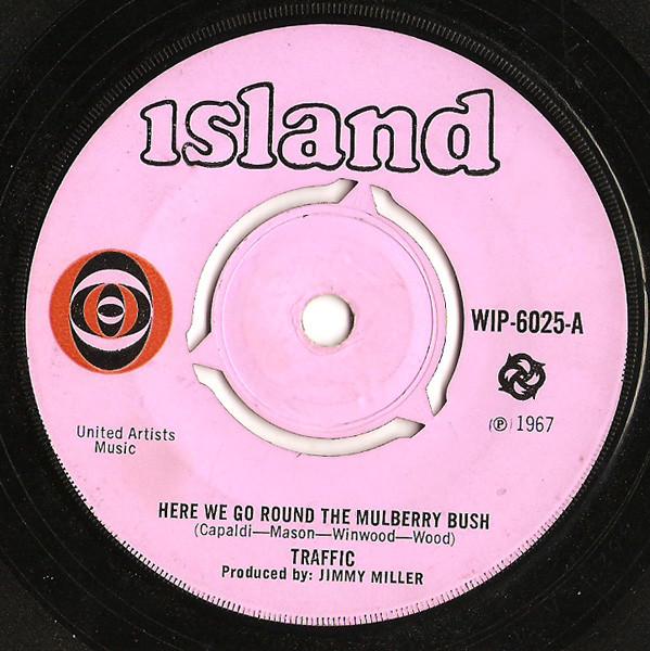 

7-дюймовая пластинка TRAFFIC Here We Go Round The Mulberry Bush WIP6025 Island Records 1967 Великобритания Рок Б/у