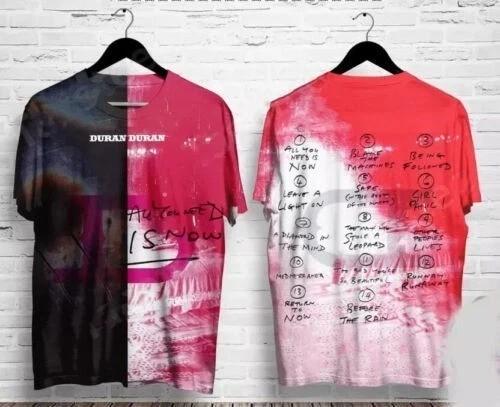 Duran Duran All You Need Is Now Album Cover AOP 3D T-shirt GIFT CHRISTMAS XXXXL