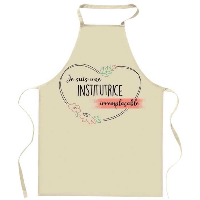 Tablier de cuisine - Institutrice Irremplaçable - Impression bretonne - Coton épais - Fabrication France