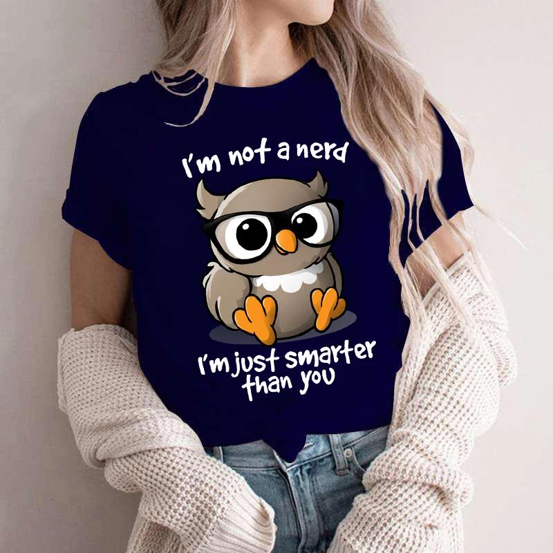 Kawaii Owl Print T Shirts for Unisex Clothes Im Not A Nerd Im Just Smarfer Than You Funny Tshirts Graphic Female Y2K Tops Tees
