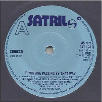 

7inch Record GODIEGO - If You Are Passing By That Way SAT128 Satril 1978 UK Rock Used
