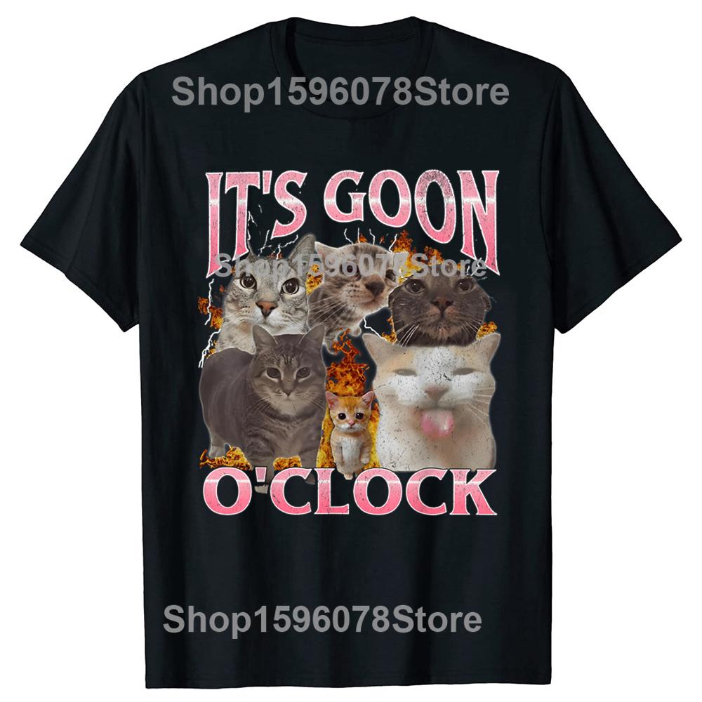 Lustiges IT's GOON O'CLOCK Katze Grafik T-Shirt Herren Damen Lässig Hip Hop Streetwear T-Shirt Baumwolle Kurzarm Übergroße Kleidung