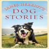 James Herriots Dog Stories by James Herriot Paperback Book 9781529023619